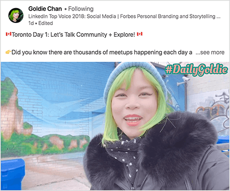 Šis ir LinkedIn videoklipa ekrānuzņēmums, kurā Goldie Chan dokumentē savus ceļojumus. Teksts virs videoklipa saka: “Toronto 1. diena: Let