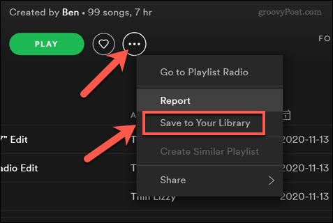 Spotify atskaņošanas saraksta saglabāšana lietotāju bibliotēkā