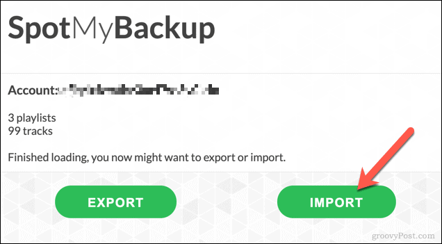 Atskaņošanas sarakstu importēšana pakalpojumā Spotify, izmantojot SpotMyBackup