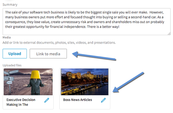 Noklikšķiniet uz Saite uz multividi, lai pievienotu videoklipu sava LinkedIn profila sadaļai Kopsavilkums, Pieredze un Izglītība.