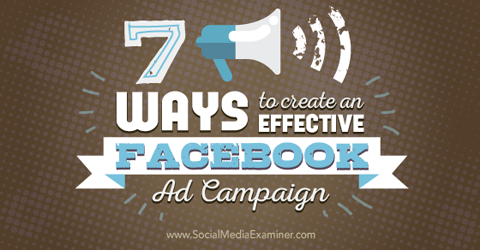 izveidot efektīvas facebook reklāmas kampaņas