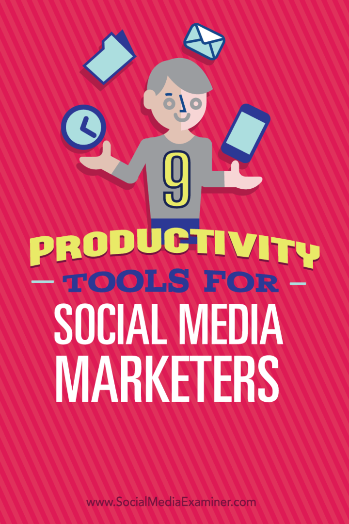 9 produktivitātes rīki sociālo mediju tirgotājiem: sociālo mediju eksaminētājs