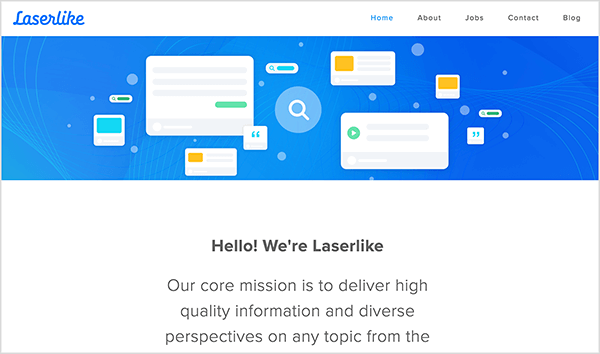 Šis ir Laserlike mājas lapas ekrānuzņēmums. Lapas augšdaļā ir parādīta ilustrācija. Tam ir zils fons un vairāki balti taisnstūri ar pelēkām joslām un krāsainiem laukumiem, kas domāti dažādu tīmekļa lapu ieteikšanai. Zem ilustrācijas ir šāds teksts: “Sveiki, mēs esam līdzīgi lāzeriem! Mūsu galvenā misija ir sniegt augstas kvalitātes informāciju un dažādas perspektīvas par jebkuru tēmu. .”