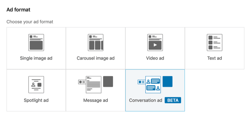 LinkedIn Campaign Manager ekrānuzņēmums ar izvēlēto sarunas reklāmas formātu