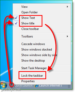 Windows 7 atspējojiet ātrās palaišanas tekstu un virsrakstu, bloķējiet uzdevumjoslu
