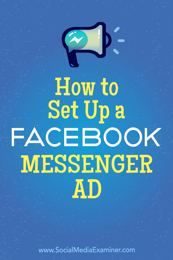 Kā iestatīt Facebook Messenger reklāmu: sociālo mediju pārbaudītājs
