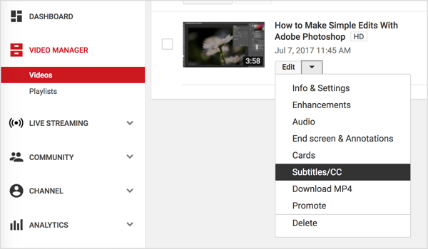 Pārejiet uz savu YouTube videoklipu un nolaižamajā izvēlnē Rediģēt izvēlieties Subtitri.