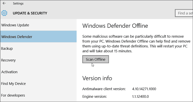 Windows 10 Defender atļauj ļaunprātīgas programmatūras meklēšanu bezsaistē