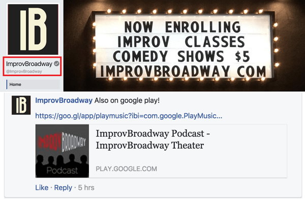 Ievērojiet, ka ImprovBroadway Facebook lapā augšpusē blakus nosaukumam ir pelēka atzīme; tomēr tas neparādās blakus nosaukumam ziņās vai komentāros.