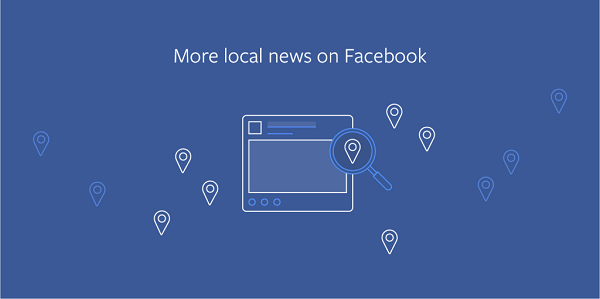 Ziņu plūsmā Facebook prioritāti piešķir vietējām ziņām un tēmām, kas tieši ietekmē jūs un jūsu kopienu.