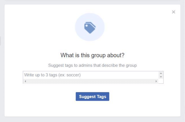 Facebook grupās atrastais uznirstošais logs liek dalībniekiem ieteikt tagus, kas raksturo grupu.