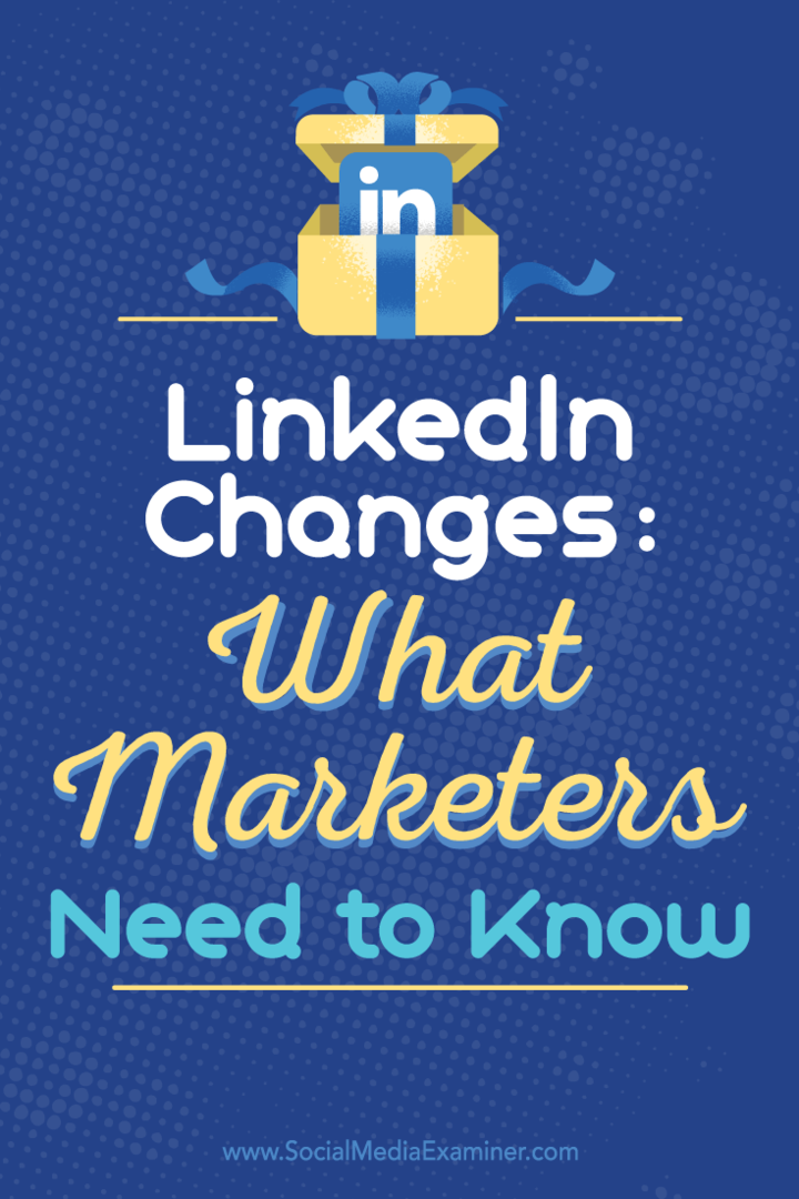 LinkedIn izmaiņas: Kas tirgotājiem jāzina Vivekai fon Rosenai par sociālo mediju eksaminētāju.