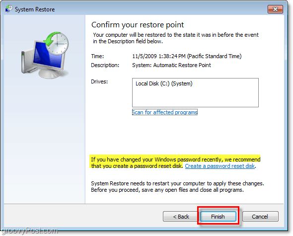 kā apstiprināt, ka atjaunojat Windows 7 ar atjaunošanas punktu, un izveidot paroles atiestatīšanas disku