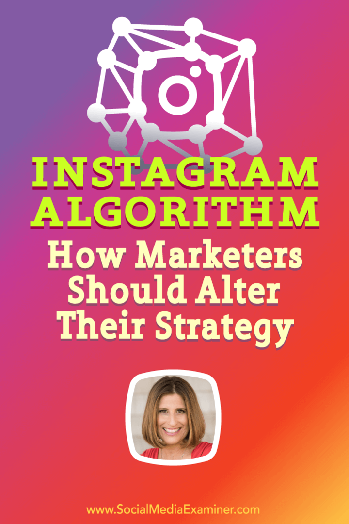 Instagram algoritms: kā tirgotājiem būtu jāmaina sava stratēģija: sociālo mediju eksaminētājs