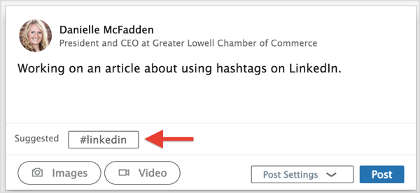 Izmantojiet vienu no LinkedIn hashtag ieteikumiem vai ierakstiet vēlamās hashtags.