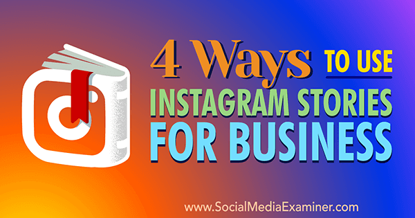 iekļaujiet instagram stāstus biznesa mārketingā
