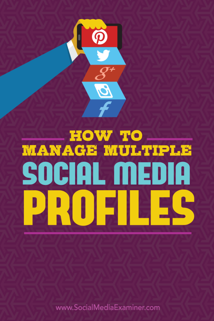 Kā pārvaldīt vairākus sociālo mediju profilus: sociālo mediju pārbaudītājs