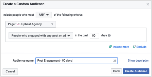 Izvēlieties opcijas, lai iestatītu Facebook pielāgotu mērķauditoriju, pamatojoties uz cilvēkiem, kuri pēdējo 90 dienu laikā ir iesaistījušies jebkurā ziņojumā vai reklāmā