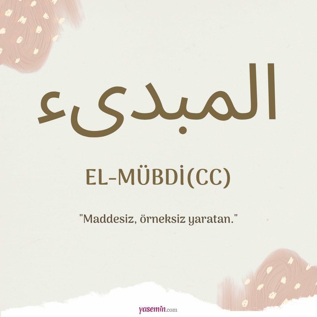 Ko nozīmē al-Mubdi (cc)?
