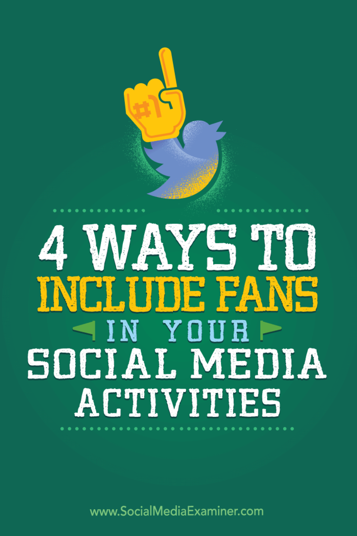 Padomi par četriem radošiem veidiem, kā jūs varat iekļaut fanus un sekotājus sociālajos tīklos.