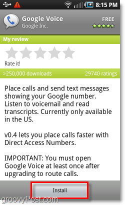 Mobilajā Android Market instalējiet Google Voice