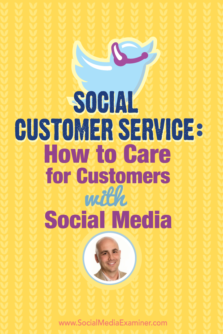 Sociālo klientu apkalpošana: kā rūpēties par klientiem ar sociālajiem medijiem: sociālo mediju eksaminētājs