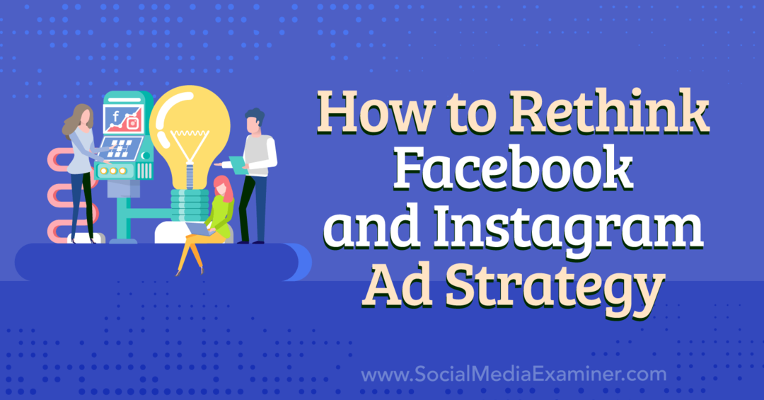 Kā pārdomāt Facebook un Instagram reklāmu stratēģiju – sociālo mediju pārbaudītāju