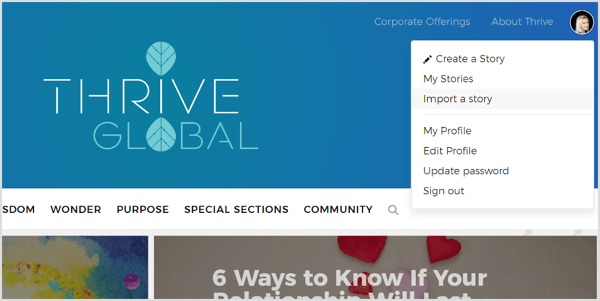 Vietnē Thrive Global varat izveidot profilu un iesniegt savas ziņas, izmantojot viņu īpašo portālu.