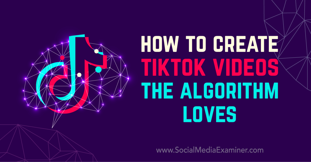 Kā izveidot TikTok videoklipus, kurus algoritms mīl, raksta Matt Johnston vietnē Social Media Examiner.