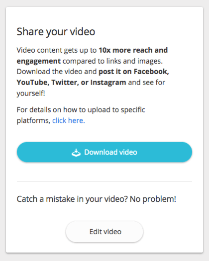 Jūs varat lejupielādēt savu videoklipu un kopīgot to savā vietnē un sociālo mediju kanālos.