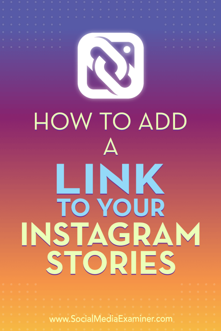 Kā pievienot saiti uz saviem Instagram stāstiem: sociālo mediju eksaminētājs