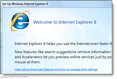 Laipni lūdzam Internet Explorer 8