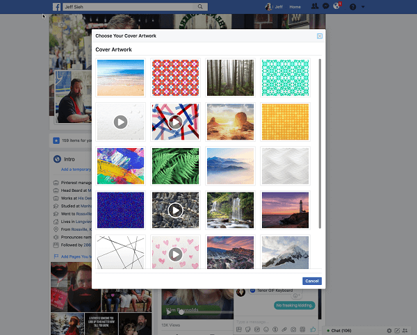 Tagad Facebook ļauj lietotājiem atlasīt videoklipu profila vāka attēlam no mākslas darbu bibliotēkas. 