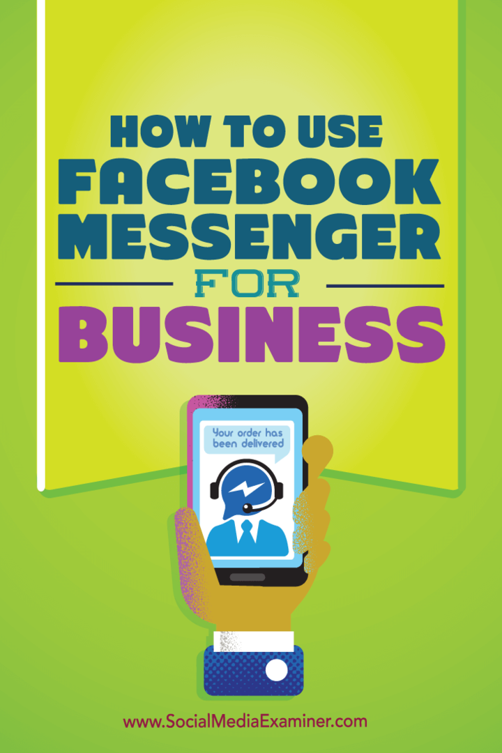 Kā izmantot Facebook Messenger biznesam: sociālo mediju pārbaudītājs