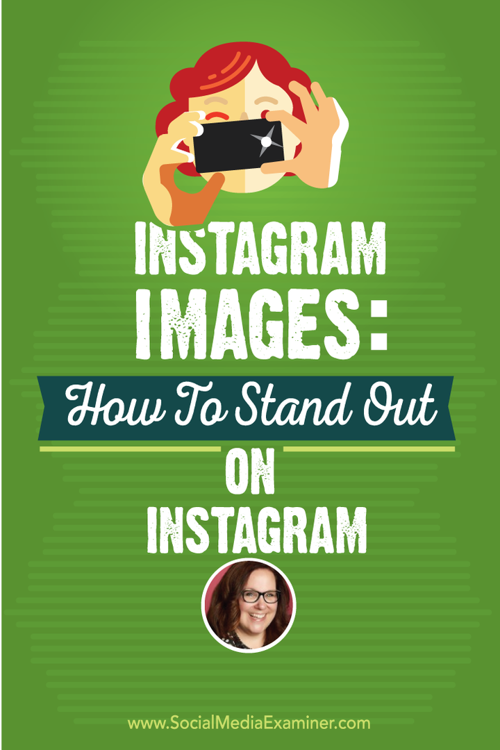 Instagram attēli: kā izcelties Instagram: sociālo mediju eksaminētājs