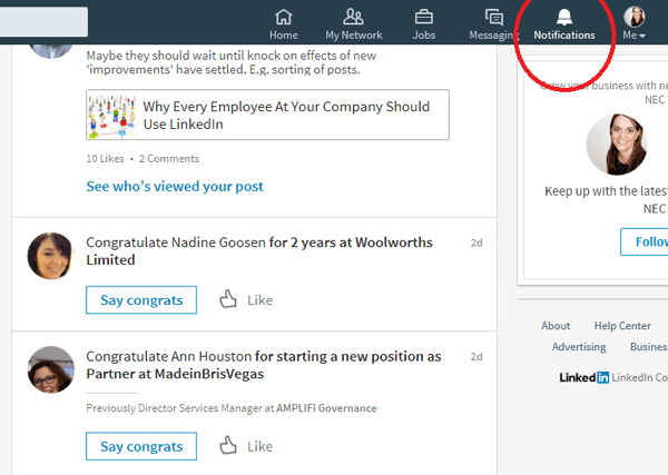 Noklikšķinot uz ikonas Paziņojumi, LinkedIn parāda savienojumus, kuriem nesen ir bijis īpašs gadījums.