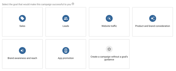 Kā izveidot YouTube reklāmu kampaņu, 4. solis, izvēlieties YouTube reklāmas mērķi, kampaņas mērķa opcijas