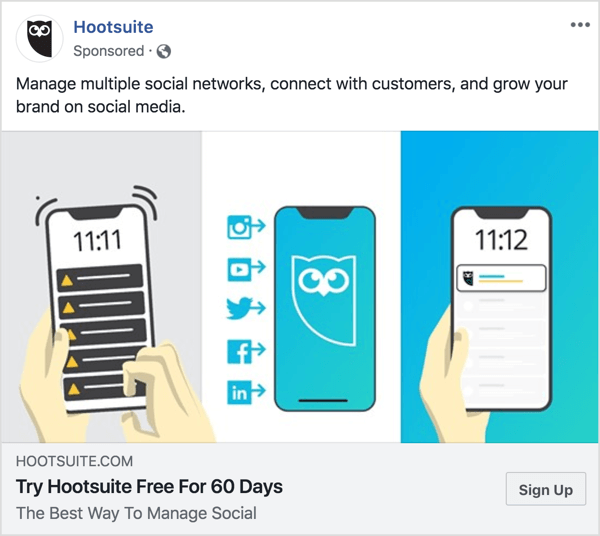 Ziņapmaiņa Hootsuite Facebook reklāmā ir skaidra un kodolīga. 