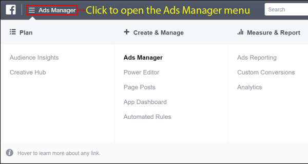 Pēc konta izveides atveriet izvēlni Facebook Ads Manager.