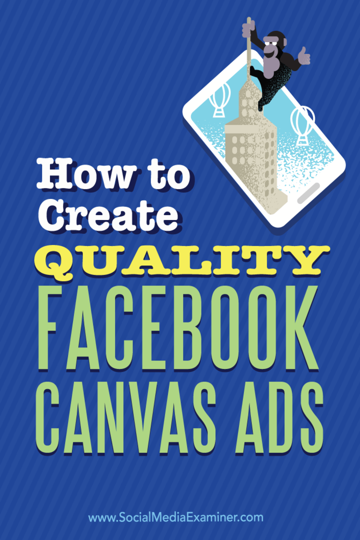 Kā izveidot kvalitatīvas Facebook audekla reklāmas: sociālo mediju pārbaudītājs