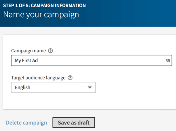 Ierakstiet savas LinkedIn kampaņas nosaukumu un noklikšķiniet uz Saglabāt kā melnrakstu.