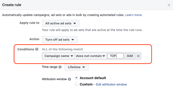 Izmantojiet Facebook automatizētos noteikumus, pārtrauciet reklāmu iestatīšanu, kad RTA samazinās zem minimālā līmeņa, 2. solis, iestatiet nosacījumus
