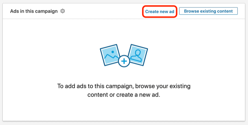 LinkedIn kampaņas iestatīšanas laikā pogas Izveidot jaunu reklāmu ekrānuzņēmums