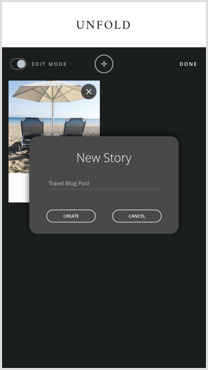 Pieskarieties ikonai +, lai ar Unfold izveidotu jaunu stāstu.