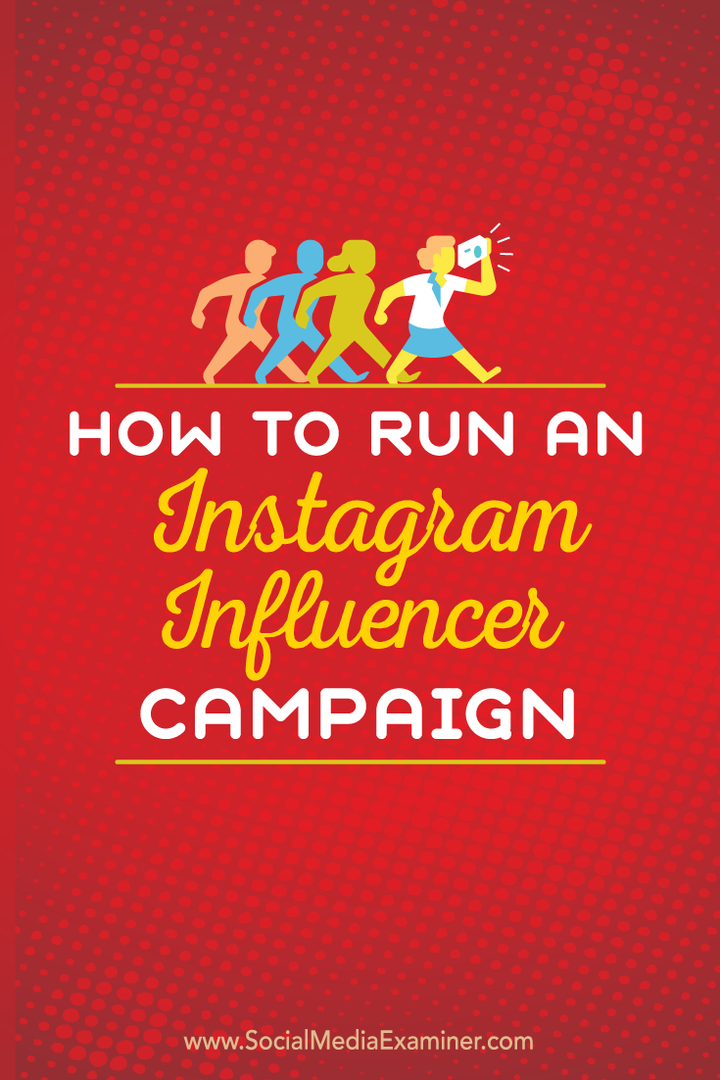 kā rīkot instagram ietekmētāju kampaņu