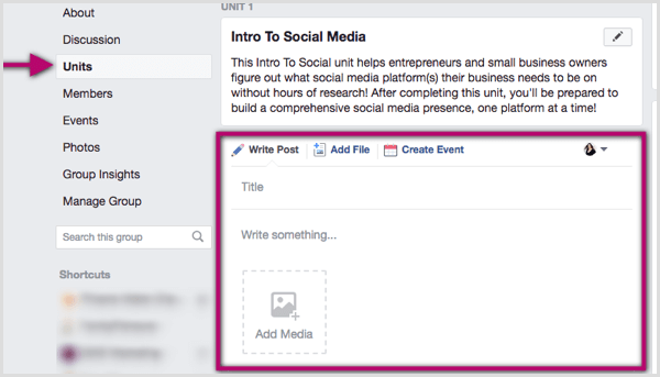 Noklikšķiniet savā Facebook grupas vienībā un uzrakstiet ziņu, pievienojiet failu vai izveidojiet notikumu.