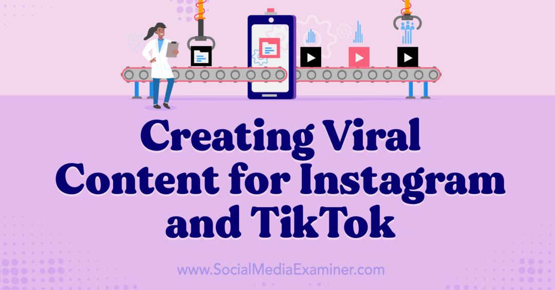 Vīrusu satura izveide Instagram un TikTok-Sociālo mediju pārbaudītājam
