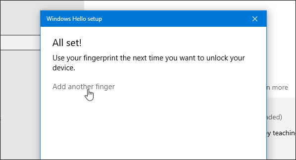 4 Windows Hello Fingerprint Complete (Pievienot vēl vienu)