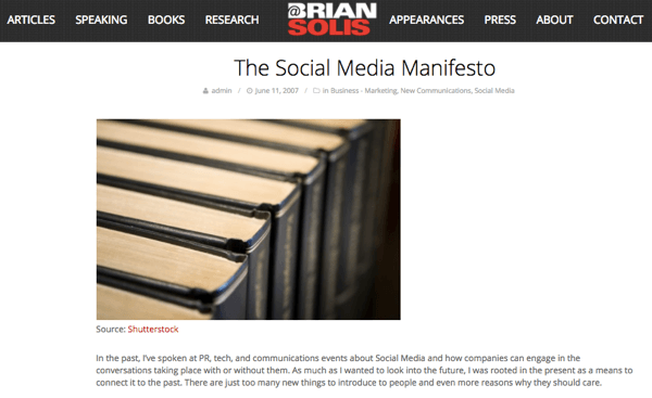Kad Braiens ieraudzīja sociālo mediju potenciālu, viņš uzrakstīja The Social Media Manifesto.