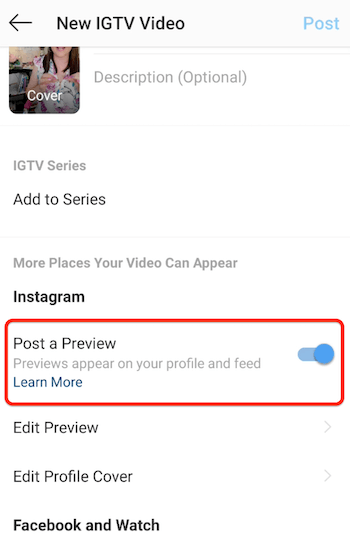 instagram igtv jaunas video izvēlnes opcijas, kad ir iespējota priekšskatījuma opcija